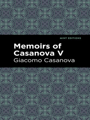 cover image of Memoirs of Casanova Volume V